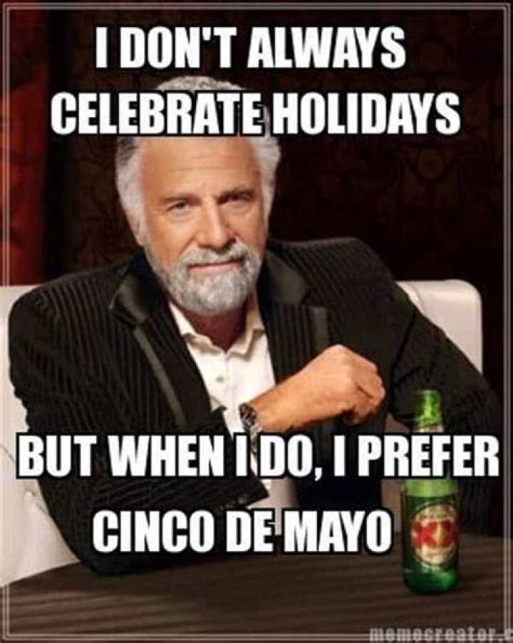 Cinco De Mayo Memes For A Hilarious Holiday