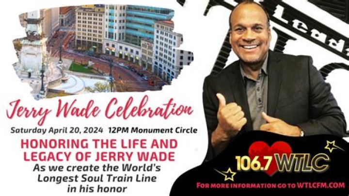 Remembering The Life Of Jerry Wade: A Legacy Of Impact