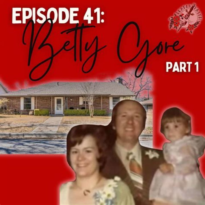 The Horrific True Story Of Betty Gore